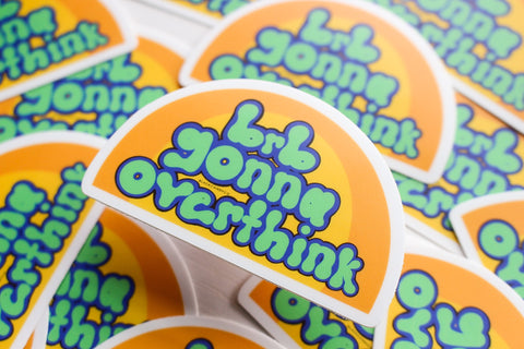 Overthinking Sticker