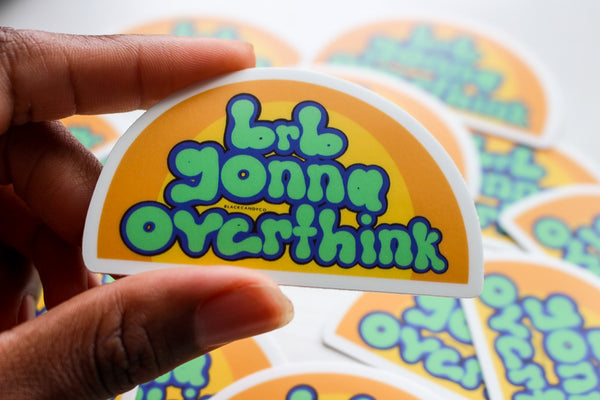 Overthinking Sticker